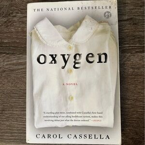 Oxygen by Carol Cassella Book